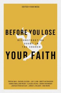 Before You Lose Your Faith